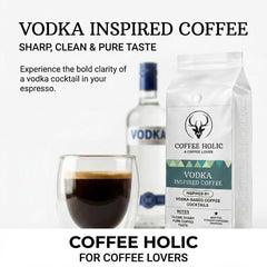 Coffeeholic Vodka Inspired Ground Coffee 1kg
